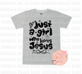 Girl who loves Jesus Black